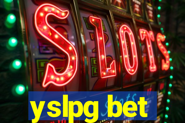 yslpg bet